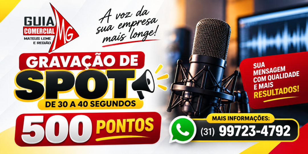 Gravação spot de 30 a 40 segundos